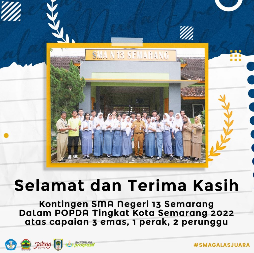 Perolehan Medali SMAN 13 Semarang dalam POPDA Tingkat Kota Semarang 2022